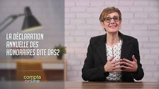 La déclaration annuelle des honoraires dite DAS2 [upl. by Einafets620]