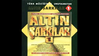 Altın Şarkılar 1  Neyleyim Köşkü Neyleyim Sarayı [upl. by Darline]