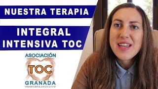 Terapia integral intensiva para el TOC TOC Granada Asociación [upl. by Zoilla]