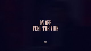 On Off  Feel The Vibe [upl. by Peale]