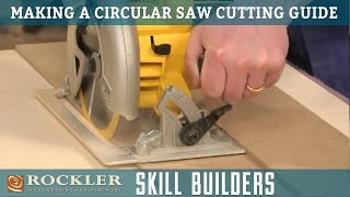 Make a Simple Circular Saw Cutting Guide  Rockler Skill Builders [upl. by Eseilanna110]