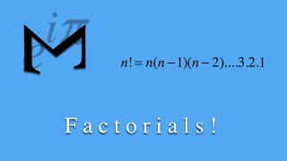 Factorials  Basics Part 13 [upl. by Alra]