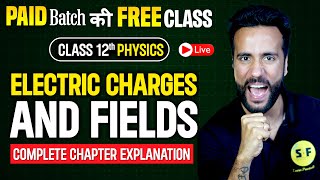 Class 12th Physics Electric charges and fields Free Demo Class for Paid Batch with Ashu Sir [upl. by Ezitram]