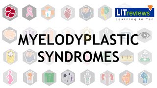 Myelodysplastic Syndromes [upl. by Bernita]