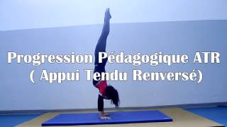 Progression Pédagogique ATR Appui Tendu Renversé [upl. by Averyl]