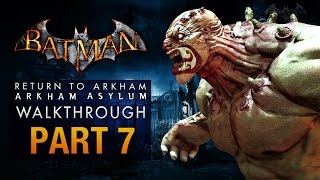 Batman Return to Arkham Asylum Walkthrough  Part 7  The Botanical Gardens [upl. by Atnahc]