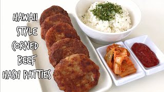 HAWAII STYLE CORNED BEEF HASH PATTIES RECIPE [upl. by Athalee]