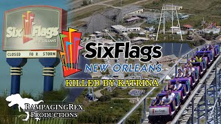 Six Flags New Orleans Killed by Katrina [upl. by Jacoby]