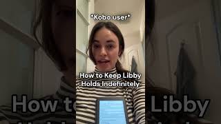 How to Keep Your Libby Holds Indefinitely [upl. by Auehsoj]