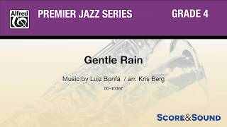 Gentle Rain arr Kris Berg – Score amp Sound [upl. by Ierbua500]