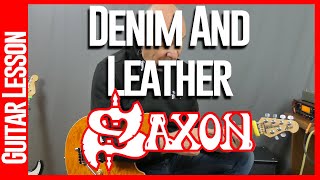 Saxon  Denim And Leather  Guitar Lesson [upl. by Honan]