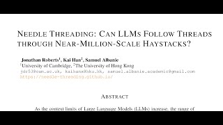 Needle Threading Can LLMs Follow Threads through NearMillionScale Haystacks [upl. by Nosnor195]