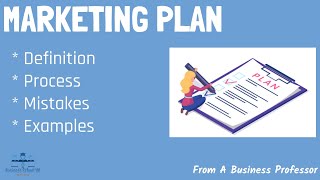 How to Create A Marketing Plan With RealWorld Examples  From A Business Professor [upl. by Brianna]