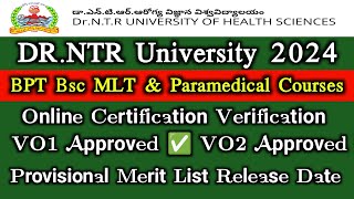 Dr NTRUHS 202425 BPT BSc MLT amp Paramedical Provisional Merit List Details [upl. by Nickolai]