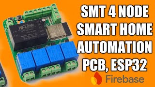 FIREBASE HOME AUTOMATION WITH ESP32 WROOM 32D SMD [upl. by Martelli133]