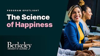 The Science of Happiness  UC BerkeleyX on edX  Course About Video [upl. by Roselin]