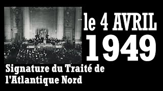 Signature du Traité de lAtlantique Nord le 4 avril 1949 à Washington [upl. by Eward]