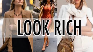 How to LOOK RICH and WEALTHY Simple tips and tricks to achieve that sophisticated polished look [upl. by Bonne110]