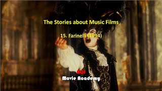 The Stories about Music Films 15 Farinelli 1994 [upl. by Laroy412]