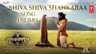 Shiva Shiva Shankara Song Promo  Kannappa  Telugu  Vishnu Manchu  Mohan Babu  Mukesh Kumar S [upl. by Nadean111]