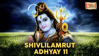 Shivlilamrut Full Video  Adhyay 11  Anuradha Paudwal  Vijay Prakash  Times Music Spiritual [upl. by Hamaso874]