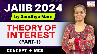 Theory of Interest  JAIIB IE amp IFS  Part 1  Beingg Bankers [upl. by Ireland370]