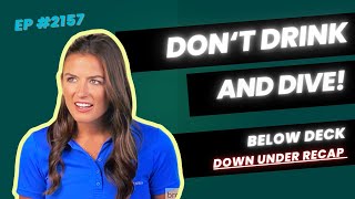 Below Deck Down Under S02E16 Recap Dive Barred [upl. by Stanway]