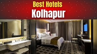 Best Hotels in Kolhapur [upl. by Samot49]