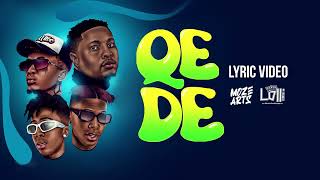 Lolli Native ft Emtee amp Majorsteez  Qede  Official Lyric Video [upl. by Ekard326]