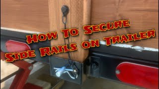 How To Secure Side Rails on Trailer [upl. by Tori699]