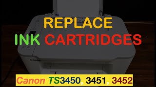 Canon Pixma TS3450 3451 3452 Ink cartridge Replacement [upl. by Carli907]