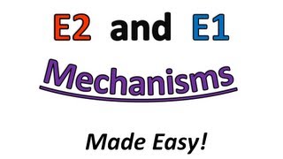 E2 and E1 Elimination Made Easy Part 1  Mechanisms and Beta Hydrogens   Organic Chemistry [upl. by Schrader]