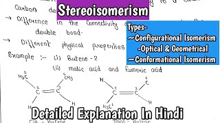 Stereoisomerism Types Configurational Isomerism Optical amp Geometrical Conformational Isomerism [upl. by Silsby]