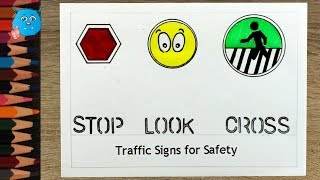 How to draw road safety poster  easy traffic sign drawing idea for school kids [upl. by Bibbie84]