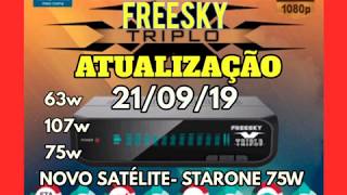 FREESKY TRIPLO X ATUALIZAÇÃO210919 NOVO SATÉLITE 75W [upl. by Orren]