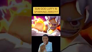 Sun God Luffy In Sparking Zero⁉️ sungodluffy sparkingzero [upl. by Nalak564]