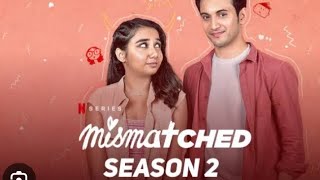 mismatched season 2 episode 2 part7 [upl. by Sella]