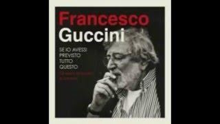 Francesco Guccini  Eskimo Live [upl. by Ricketts]