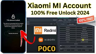 All Xiaomi Mi Account Remove 2024 Unlock Mi Account RedmiPOCO ✅100 Free Tool Bypass Mi Cloud ID [upl. by Humpage]