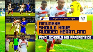 NPFL Why Amuneke Should Have Avoided Heartland FC  Analysis amp Insights  Nigeria Football npfl [upl. by Freedman424]