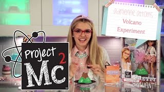 Project Mc²  Adrienne Attoms Volcano Experiment with Doll  Smart Is the New Cool [upl. by Irianat]