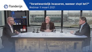 Flanderijn live quotVerantwoordelijk Incasseren wanneer stopt hetquot webinar 11 maart 2021 [upl. by Naylor380]