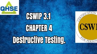 CSWIP 31 Course Preparation Chapter 4 Destructive Testing [upl. by Myriam890]