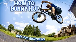 BMX How To Bunny Hop For Beginners [upl. by Gillian]