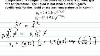 Fugacity Coefficients in VLE [upl. by Eanej]