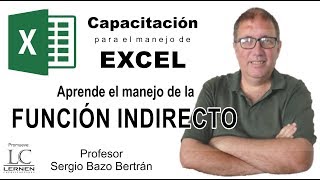 3 ejemplos sobre el manejo de la Función INDIRECTO en EXCEL [upl. by Dibbrun]