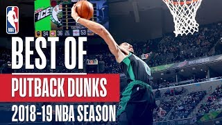 NBAs Best Putback Dunks  201819 NBA Season  NBADunkWeek [upl. by Milli532]