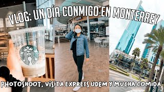 UN DÍA CONMIGO EN MONTERREY EN TIEMPOS DE COVID VIAJE PHOTOSHOOT VISITA EXPRESS A LA UDEM [upl. by Hailed147]