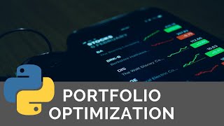 Python For Finance Portfolio Optimization [upl. by Nazay135]