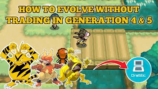 How To Evolve Without Trading in Generation 4 and 5 [upl. by Richela120]